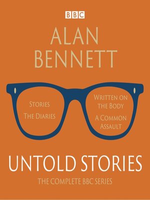 cover image of Alan Bennett--Untold Stories